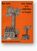 Breve historia de la industria en Uruguay